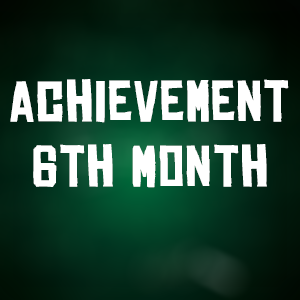 Achievement 6th Month