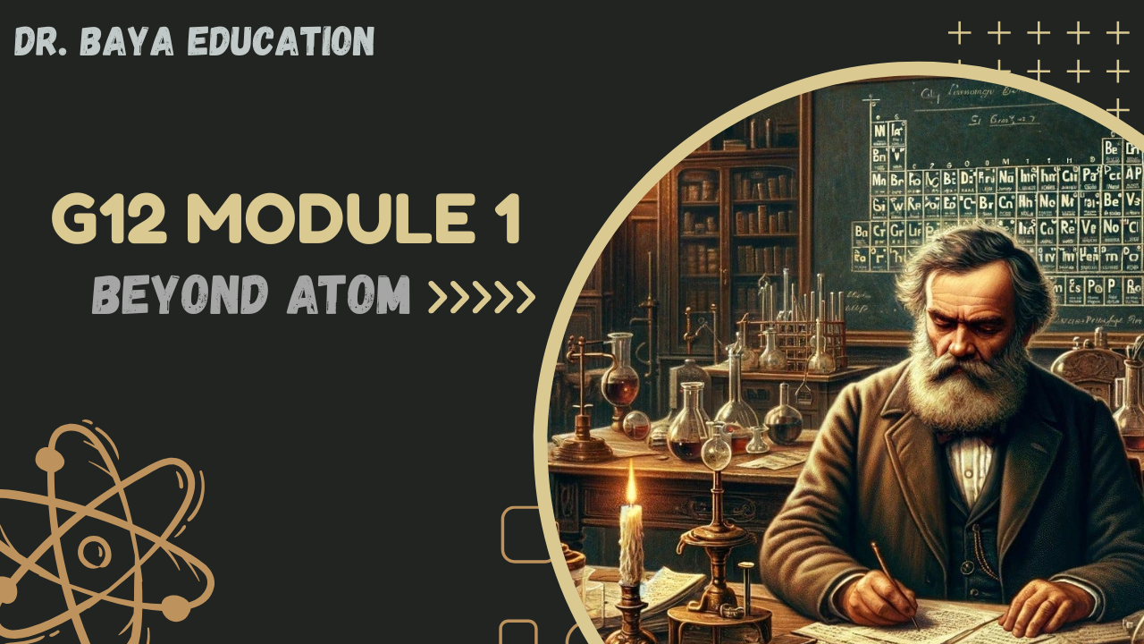 G12_26 Module 1 Dr. Baya (Beyond Atom)