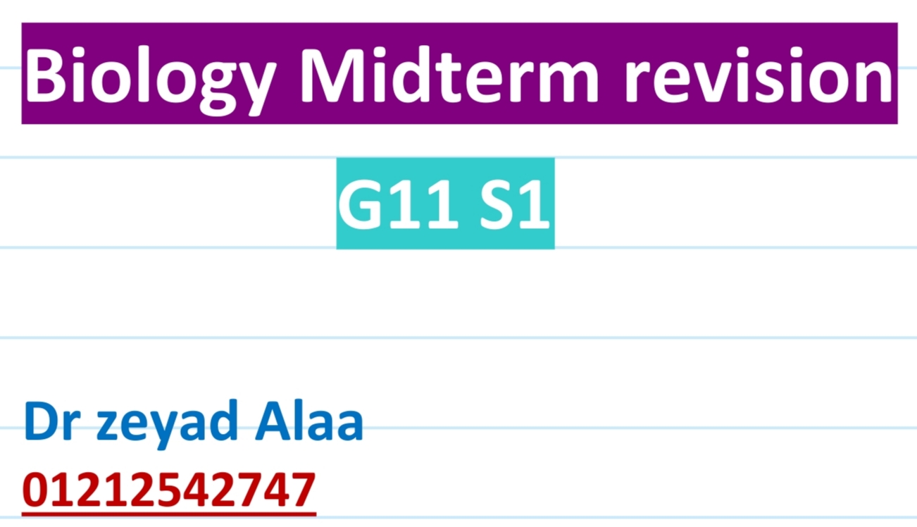 Biology Midterm revision - G11 S1