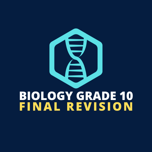 G10 Biology Final Revision